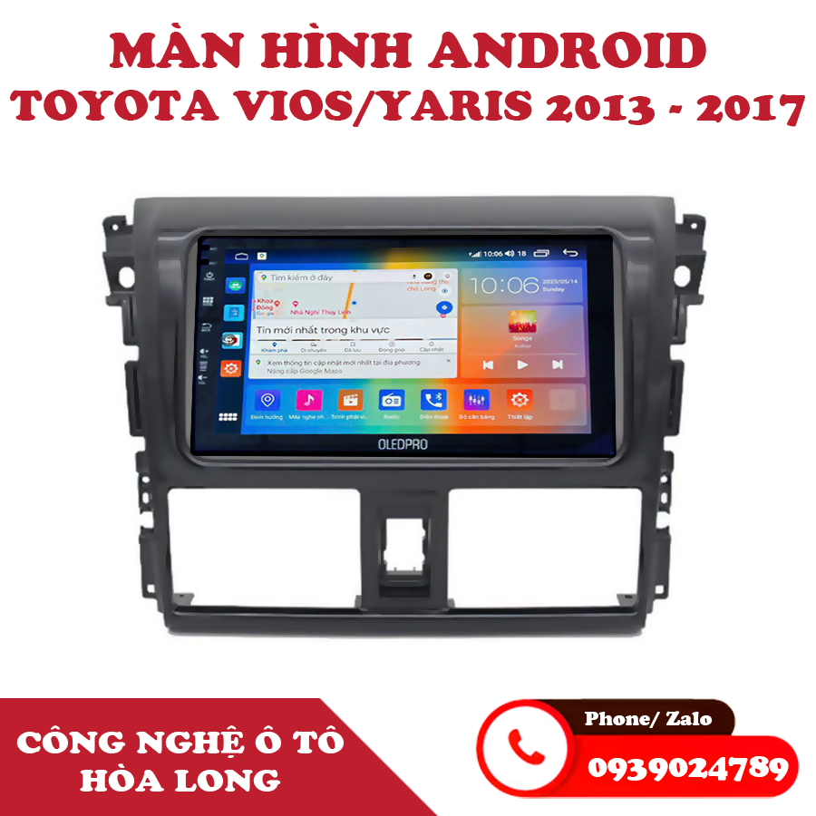 Màn hình android xe Toyota Vios Yaris 2013 2017