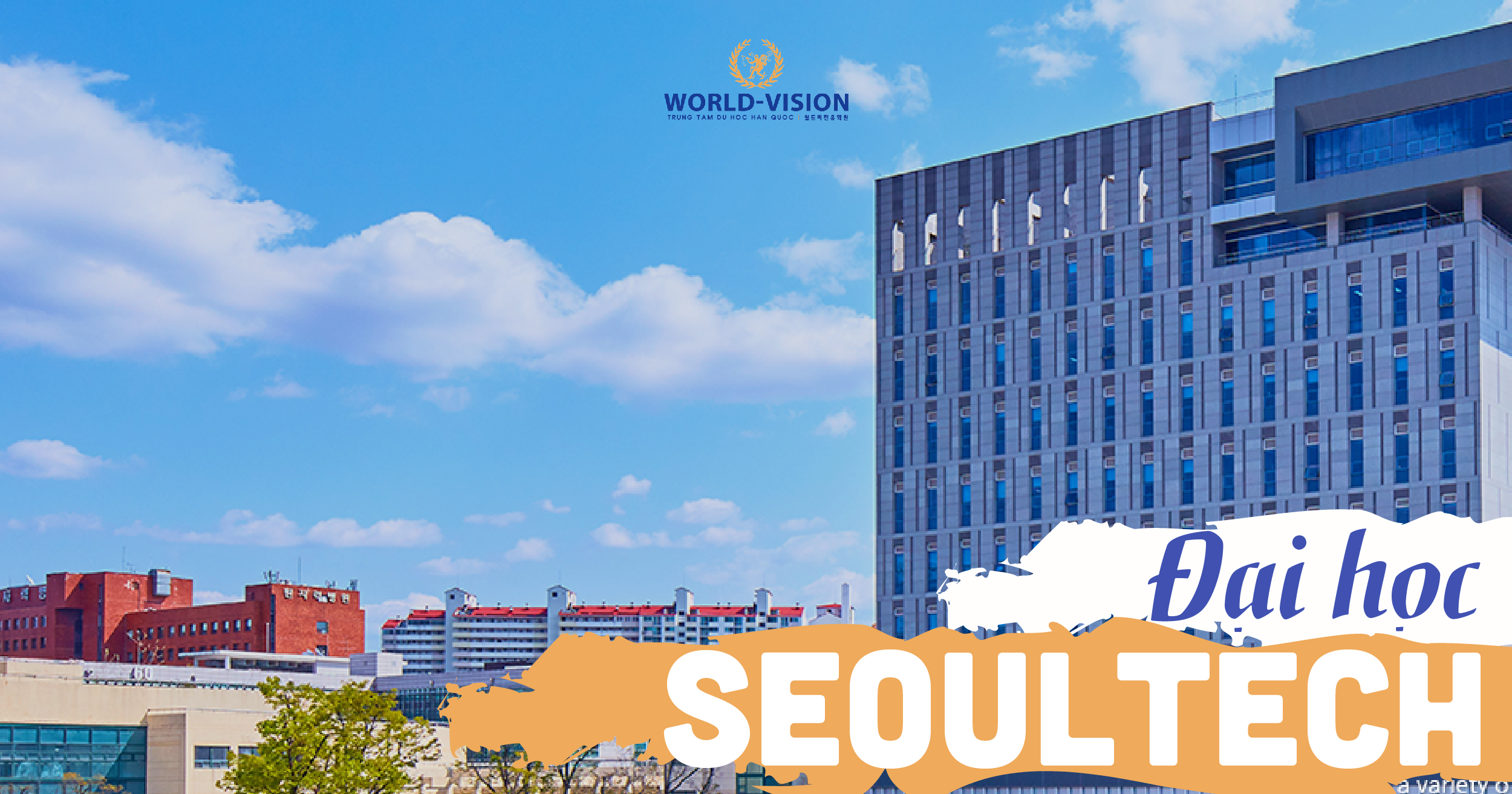 Trường Đại Học SeoulTech – Nơi Ươm Mầm Tài Năng Công Nghệ Và Khoa Học Tương Lai