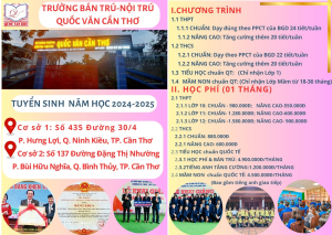 🔔🔔🔔Trường TH, THCS & THPT Quốc Văn Cần Thơ thông báo tuyển sinh năm học 2024-2025.