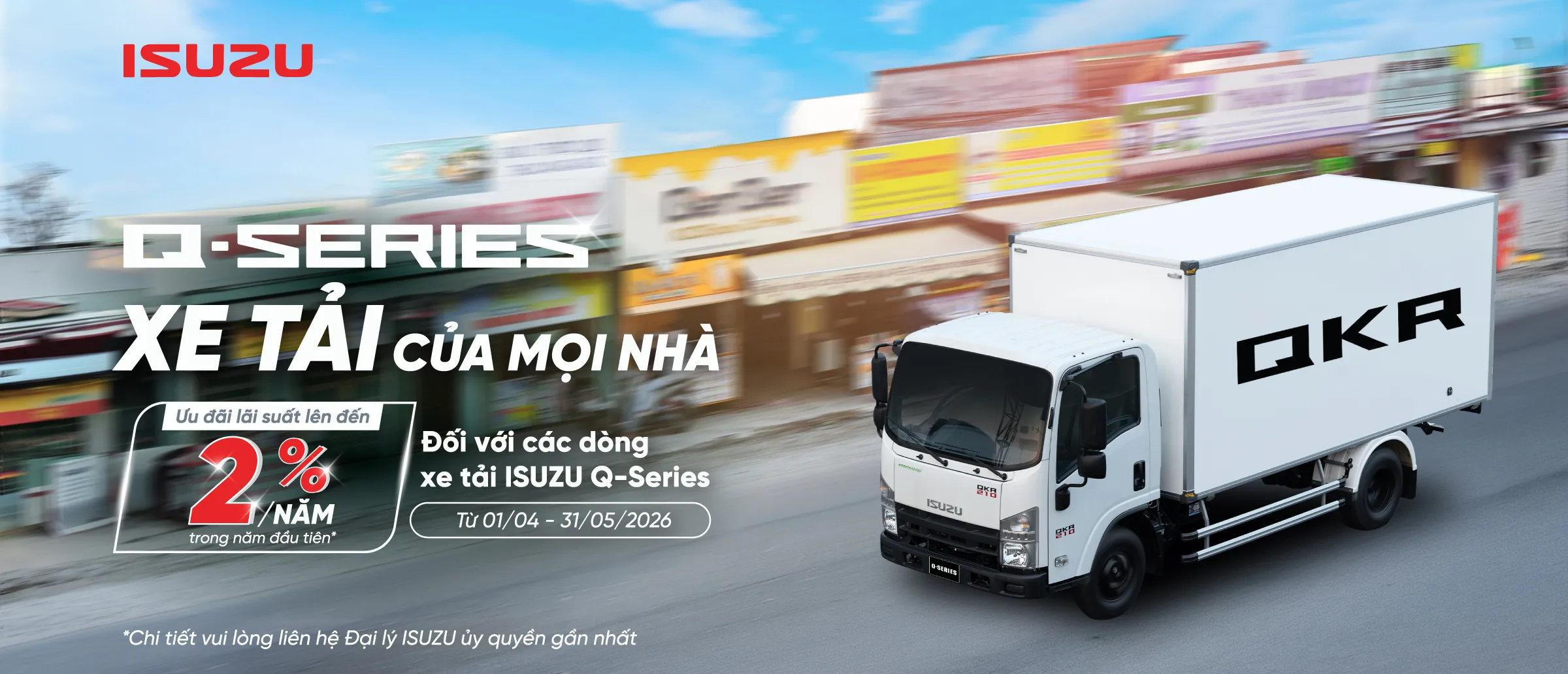Tối Ưu Vận Tải, Tối Đa Lợi Nhuận: ISUZU Euro 5 Hỗ Trợ Doanh Nghiệp Đến 10Triệu Đồng (01/04 - 30/06/2025)