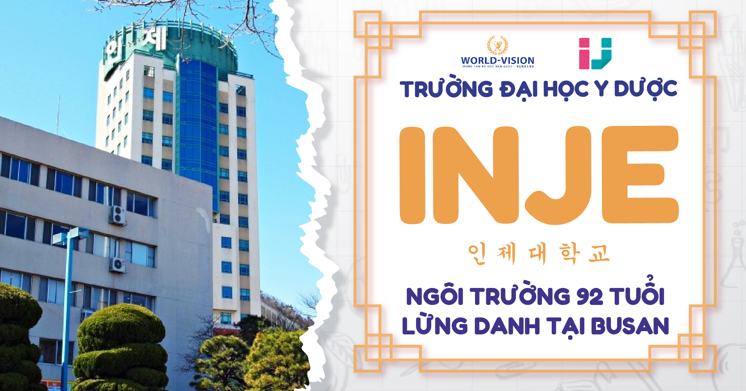 ĐẠI HỌC INJE 인제대학교 - ĐỨNG ĐẦU VỀ NGÀNH DƯỢC HÀN QUỐC