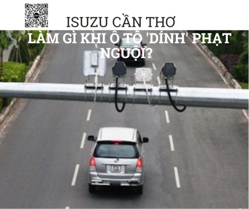 Làm gì khi ô tô 'dính' phạt nguội?