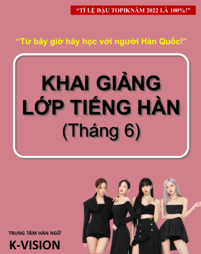 LỊCH KHAI GIẢNG TOÀN KHÓA THÁNG 6,7,8