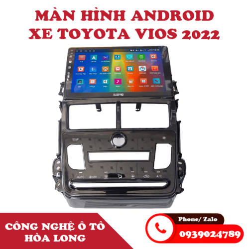 Màn hình android Oledpro xe Toyota Vios 2022