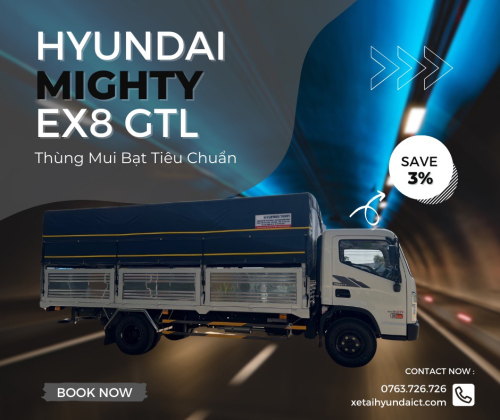 XE TẢI HYUNDAI EX8 GTL THÙNG MUI BẠT TIÊU CHUẨN - 7.2 TẤN