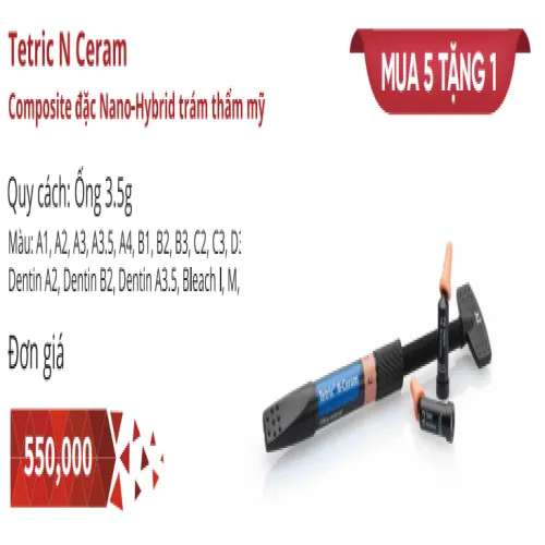 Tetric N Ceram - Composite đặc