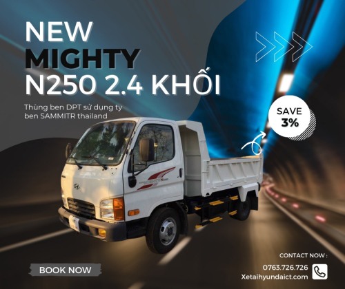 NEW MIGHTY N250 THÙNG BEN ĐPT 2.4 KHỐI - 2 TẤN