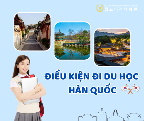 Điều kiện du học Hàn Quốc