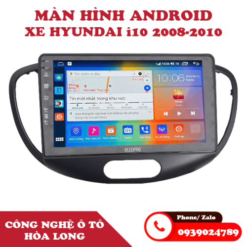 Combo màn hình Android kèm mặt dưỡng, dây nguồn zin cho xe Huyndai i10 2008 - 2010