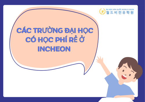 Các trường đại học có học phí rẻ ở Incheon 