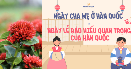 NGÀY CHA MẸ HÀN QUỐC 어버이날