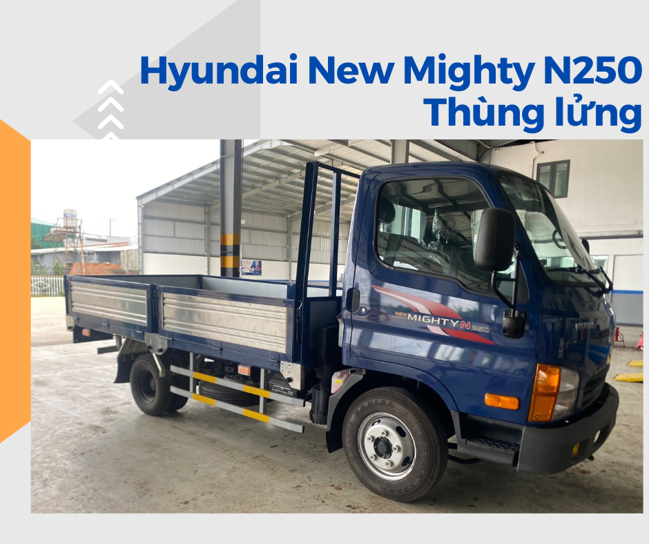 Xe Tải Hyundai New Mighty N250 Thùng Lửng - 2490 Kg