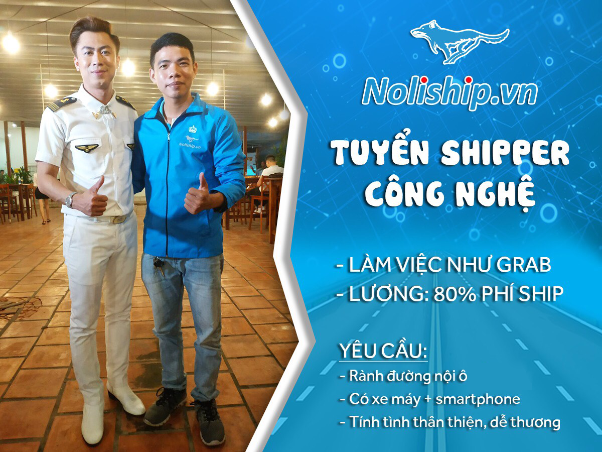 Shipper Noliship tuyển dụng tài xế