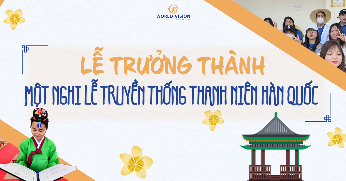 LỄ TRƯỞNG THÀNH - 성년의 날 NGHI LỄ TRƯỞNG THÀNH CỦA THANH NIÊN HÀN QUỐC