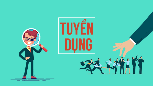 TUYỂN DỤNG NHÂN SỰ