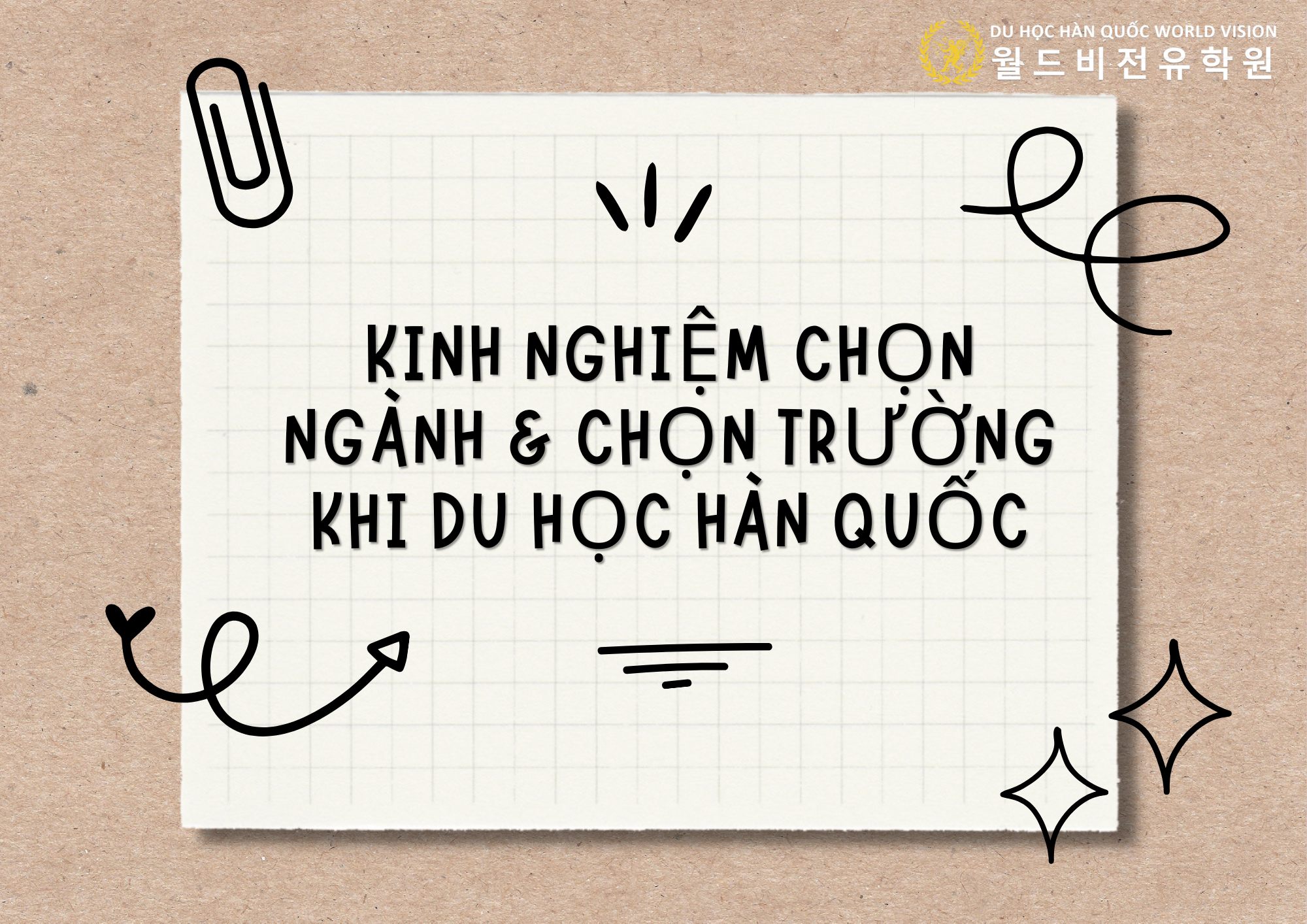 Kinh nghiệm chọn ngành & chọn trường khi du học Hàn Quốc