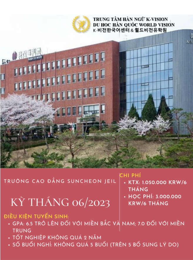 Tuyển sinh du học hệ tiếng Trường Cao đẳng Suncheon Jeil – Kỳ tháng 06/2023