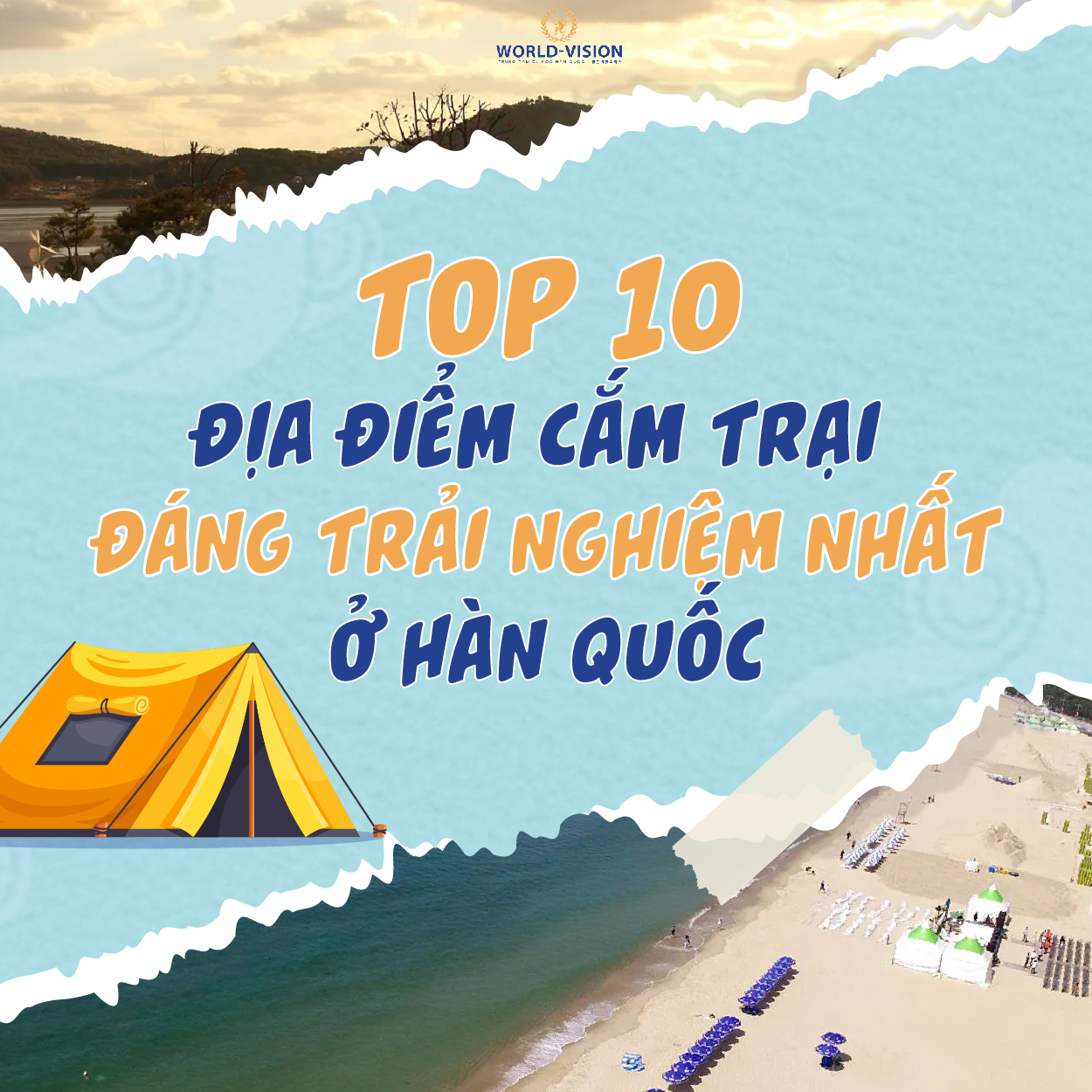 HÒA MÌNH VÀO THIÊN NHIÊN:ĐIỂM QUA MỘT SỐ ĐỊA ĐIỂM CAMPING CHO CUỐI TUẦN THƯ GIÃN