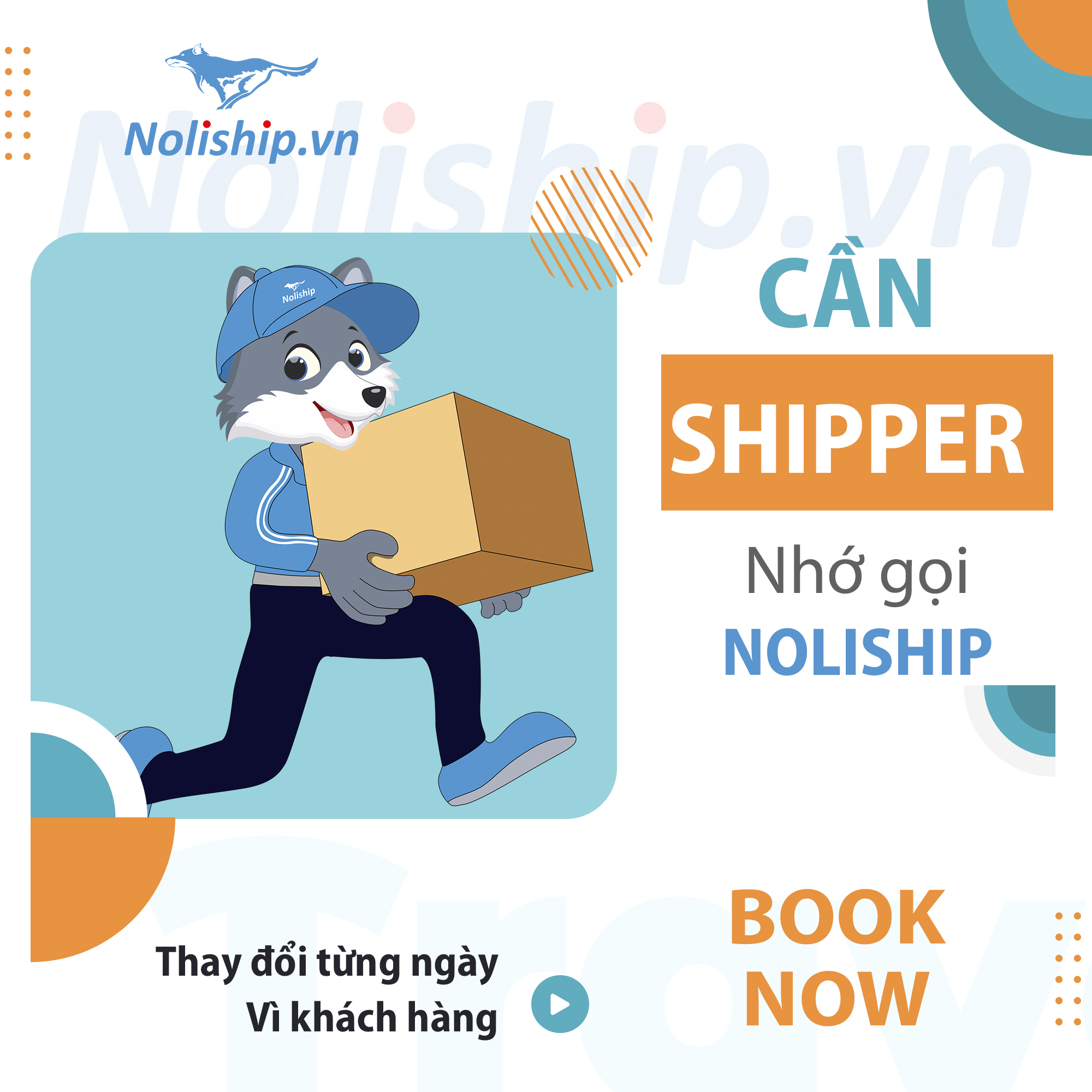 Cần Shipper, Nhớ gọi Noli - Noliship luôn đồng hành cùng Qúy khách hàng